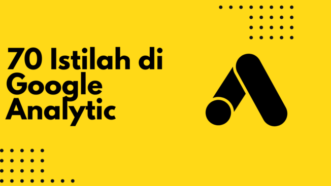 70 Istilah di Google Analytic