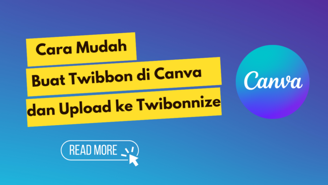 Cara Mudah Buat Twibbon di Canva dan Upload ke Twibonnize